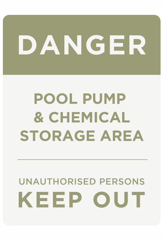 Danger Pool Pump & Chemical Storage Sign (Rectangle) - Olive Green