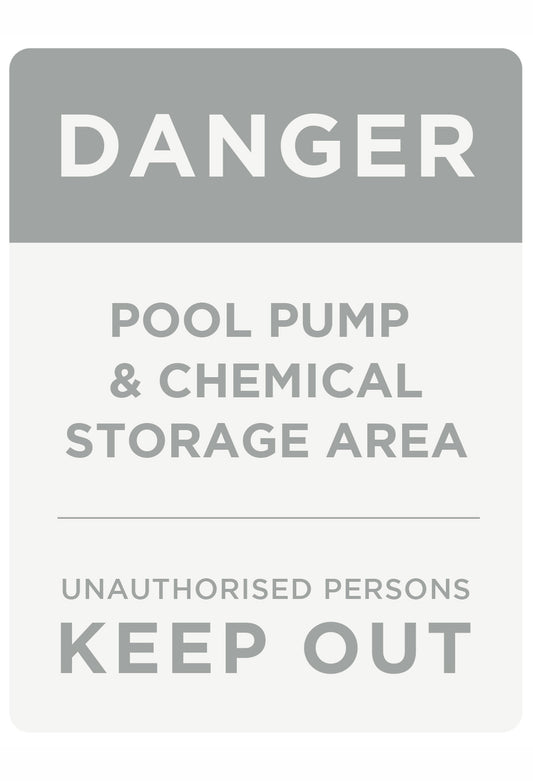 Danger Pool Pump & Chemical Storage Sign (Rectangle) - Stone Grey